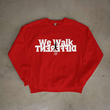 We Walk Different Sweater