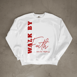 White sweatshirt with red text 'WALK BY FAITH not by sight' on a gray background