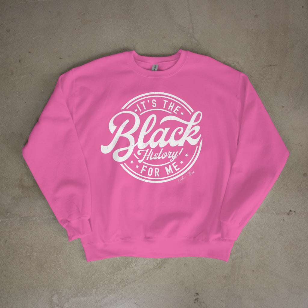 It's The Black History for Me Sweater - Sweater by Needle n Threads