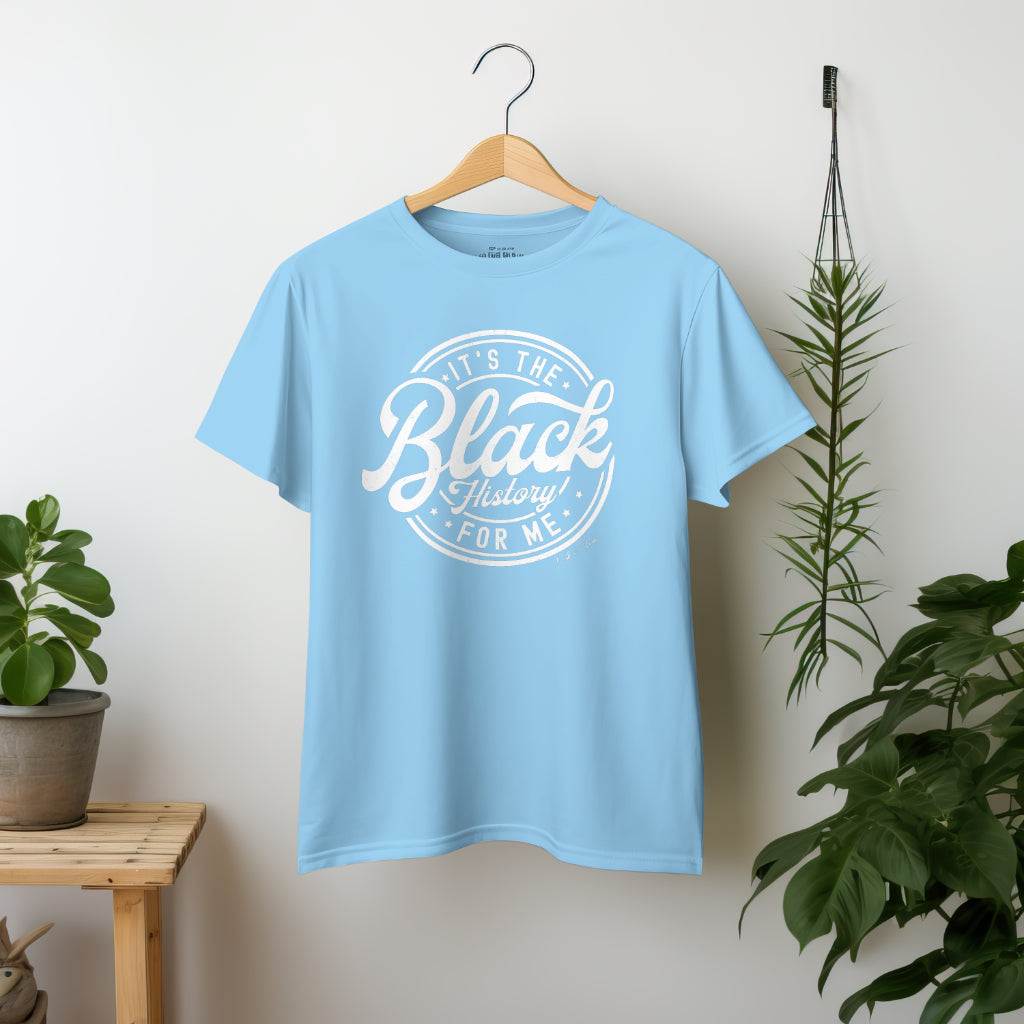 Black History for Me Tee luxury cotton t-shirt with bold caption celebrating culture and legacy