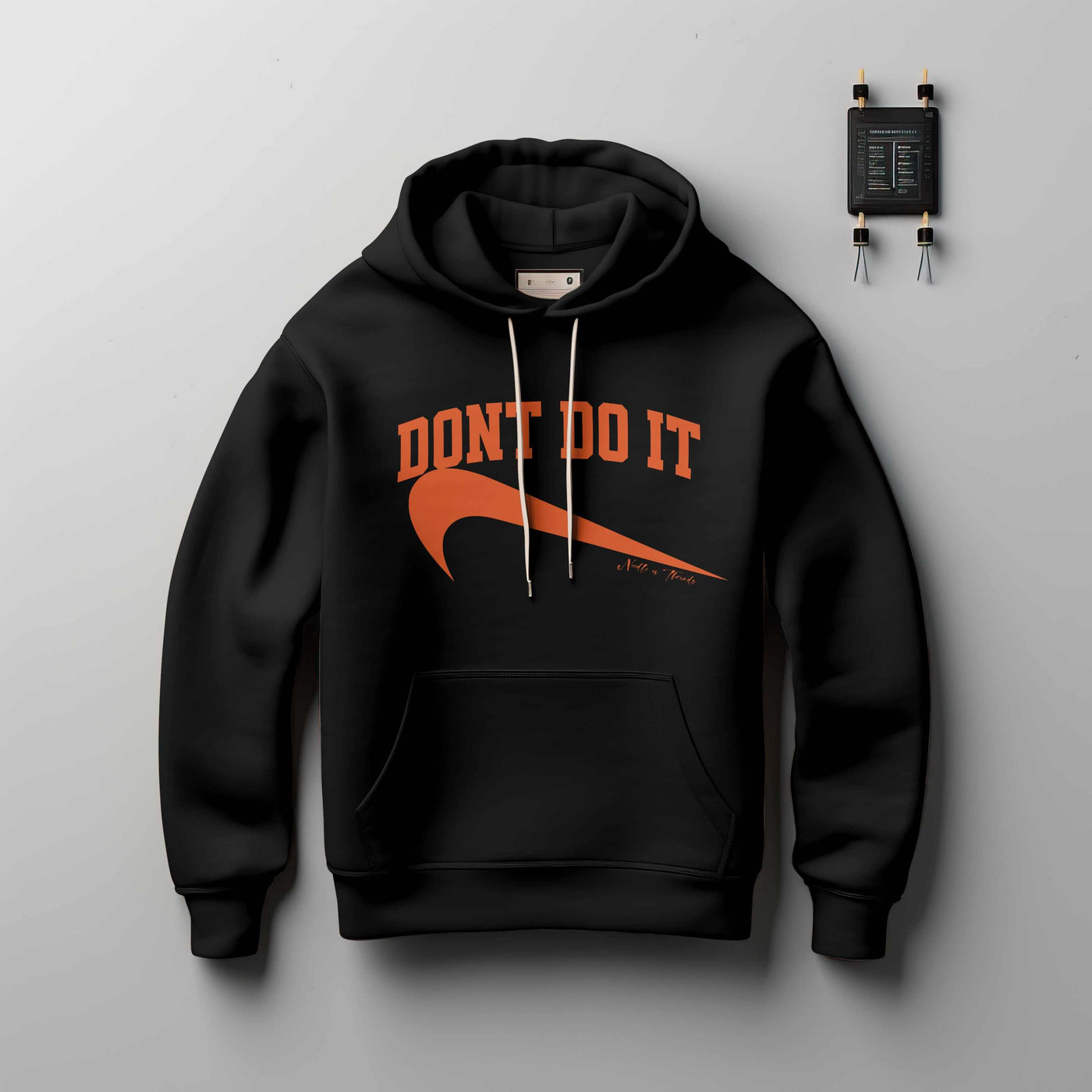 Dont Do It Hoodie - Hoodie by Needle n Threads