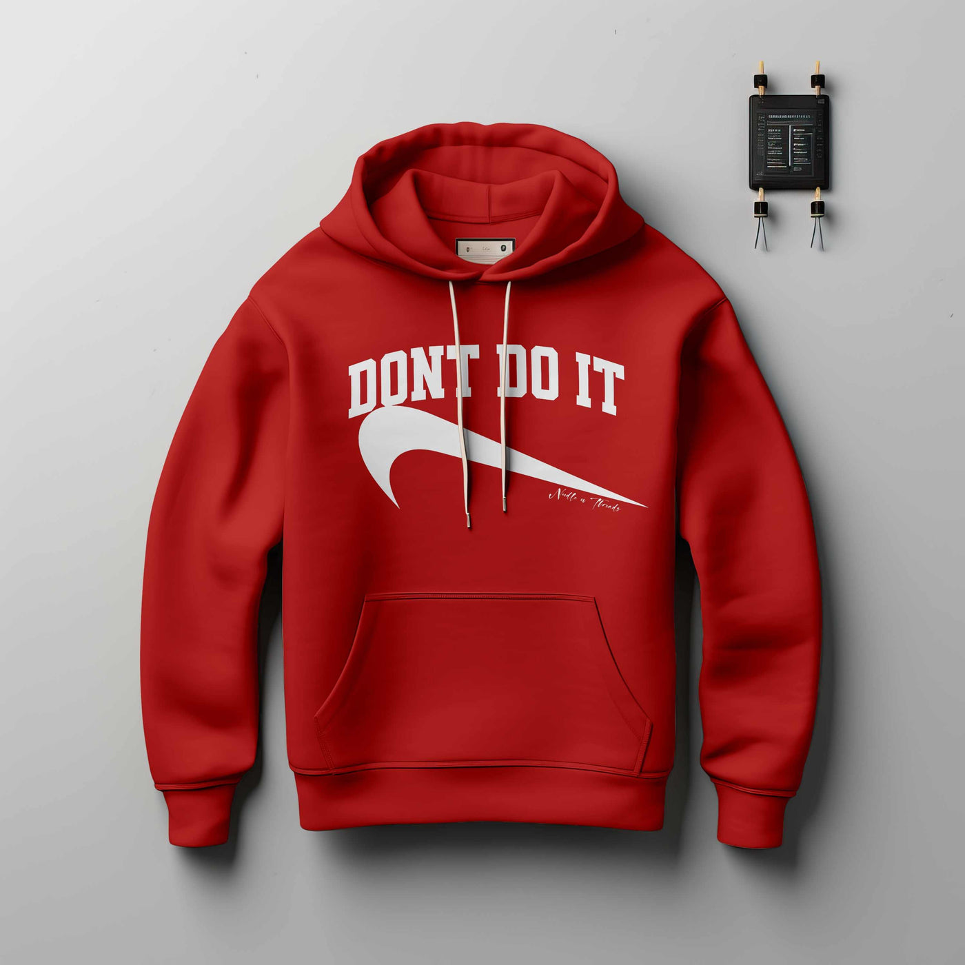 Dont Do It Hoodie - Hoodie by Needle n Threads