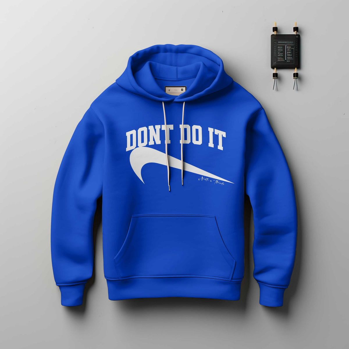 Dont Do It Hoodie - Hoodie by Needle n Threads