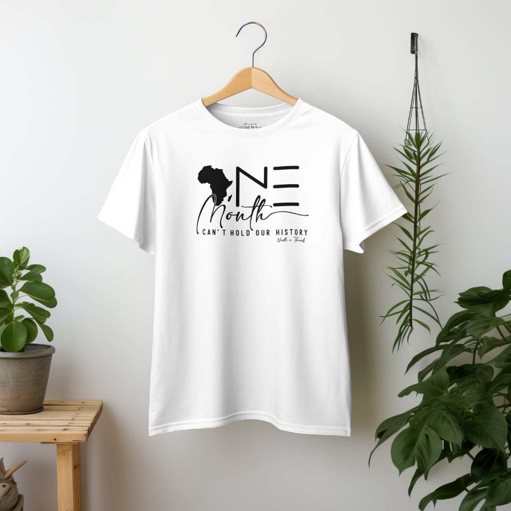 One Month Can't Hold Tee - T Shirt by Needle n Threads