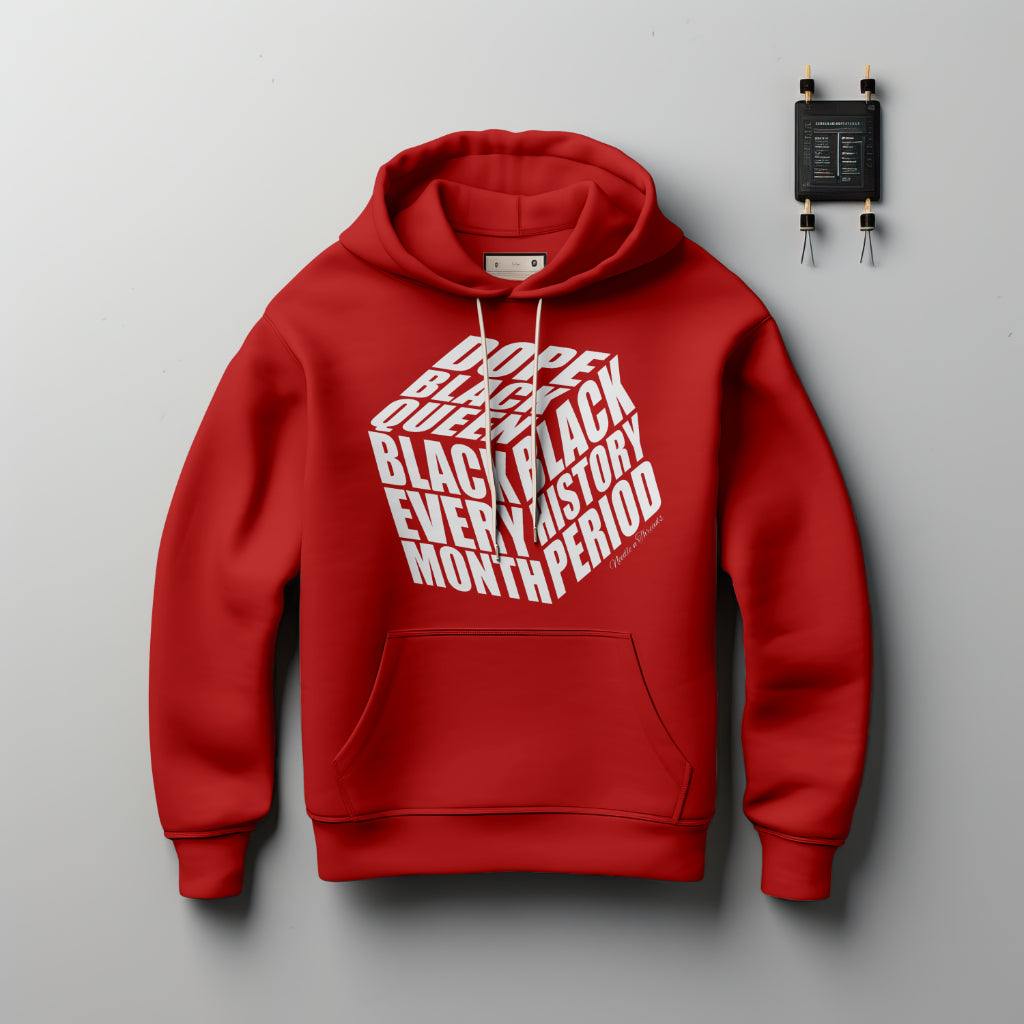 Dope Black Queen Hoodie luxury cotton with bold Black History Month quotes in cube design