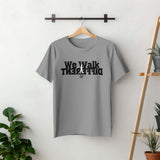 We Walk Different Tee