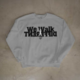 We Walk Different Sweater