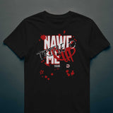 Nawf Me Up Tee