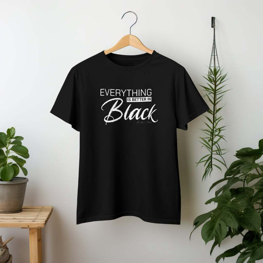 Better in Black Tee