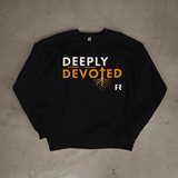Deeply Devoted Sweatshirt