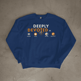 Deeply Devoted Sweatshirt