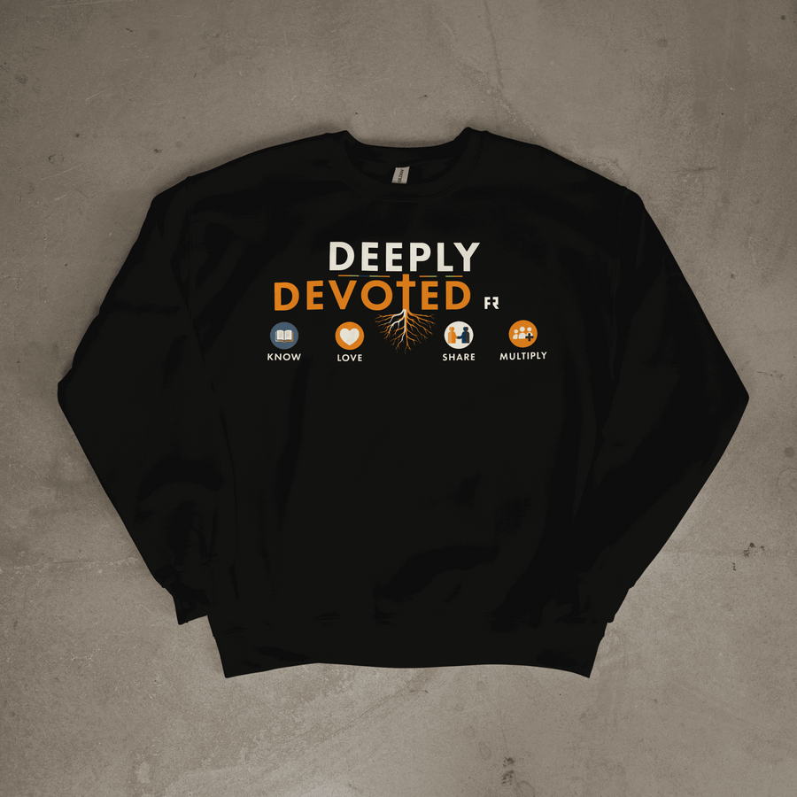 Deeply Devoted sweatshirt with faith-based design featuring Know, Love, Share, Multiply pillars