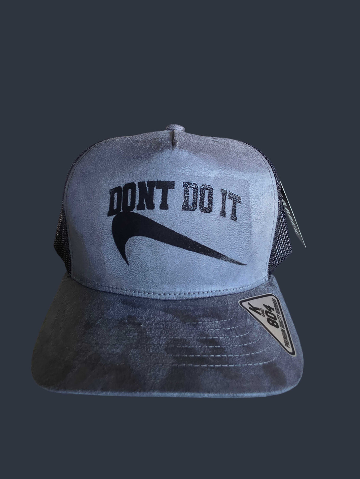 Needle n Threads Dont Do It Trucker Hat in premium slate grey suede with black mesh and adjustable snapback
